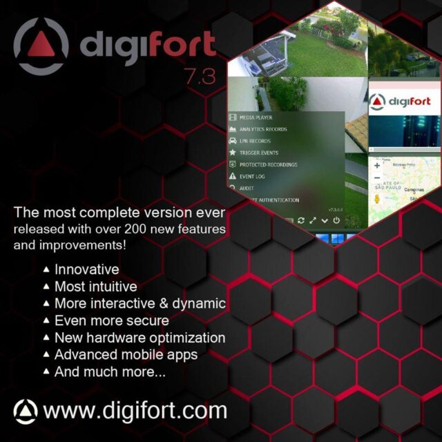 Digifort has released version 7.3 of its world-class, open-platform, VMS.